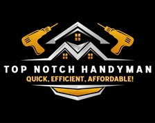 Logo for Top Notch Handyman - Unlicensed Contractor