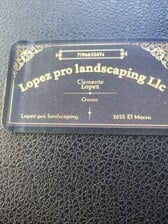 Avatar for Lopez Pro Landscaping LLC