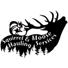 Avatar for Squirrel & Moose Hauling Services