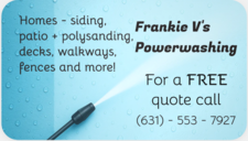 Avatar for Frankie V's Powerwashing