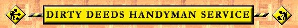 Avatar for Dirty Deeds Handyman Services