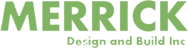 Logo for Merrick Design and Build Inc.