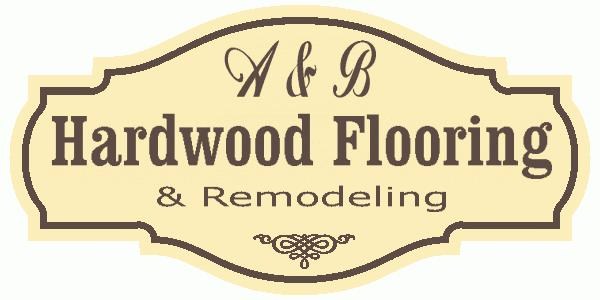 A&B Hardwood Flooring & Remodeling logo