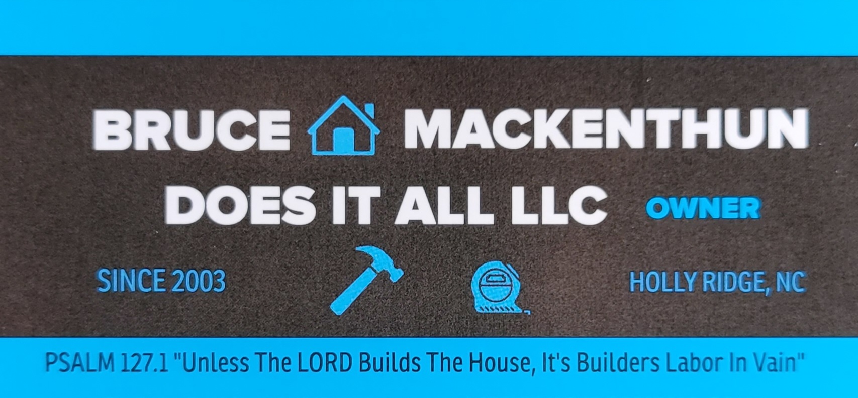 Avatar for Bruce Mackenthun Does It All