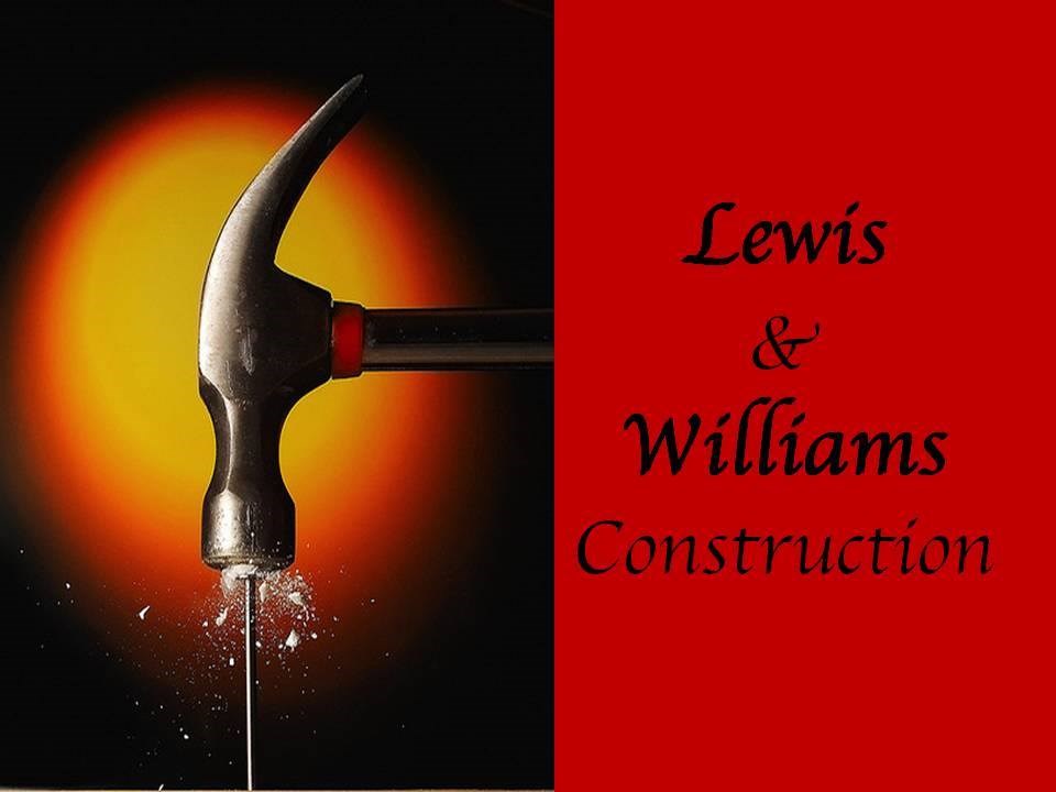 Avatar for Lewis & Williams Construction