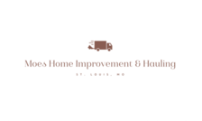 Avatar for Moes Home Improvement & Hauling