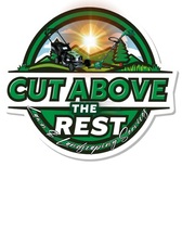 Avatar for Cut Above The Rest Lawn & Landscaping Services, LLC