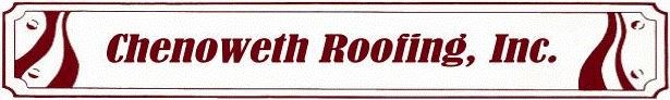 Logo for CHENOWETH ROOFING INC