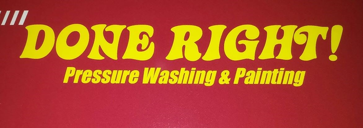 Done Right Pressure Washing And Painting logo