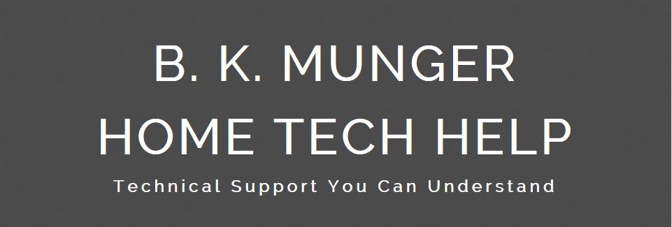 Avatar for B K Munger Home Tech Help
