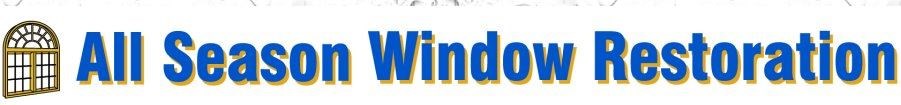All Seasons Window Restoration logo