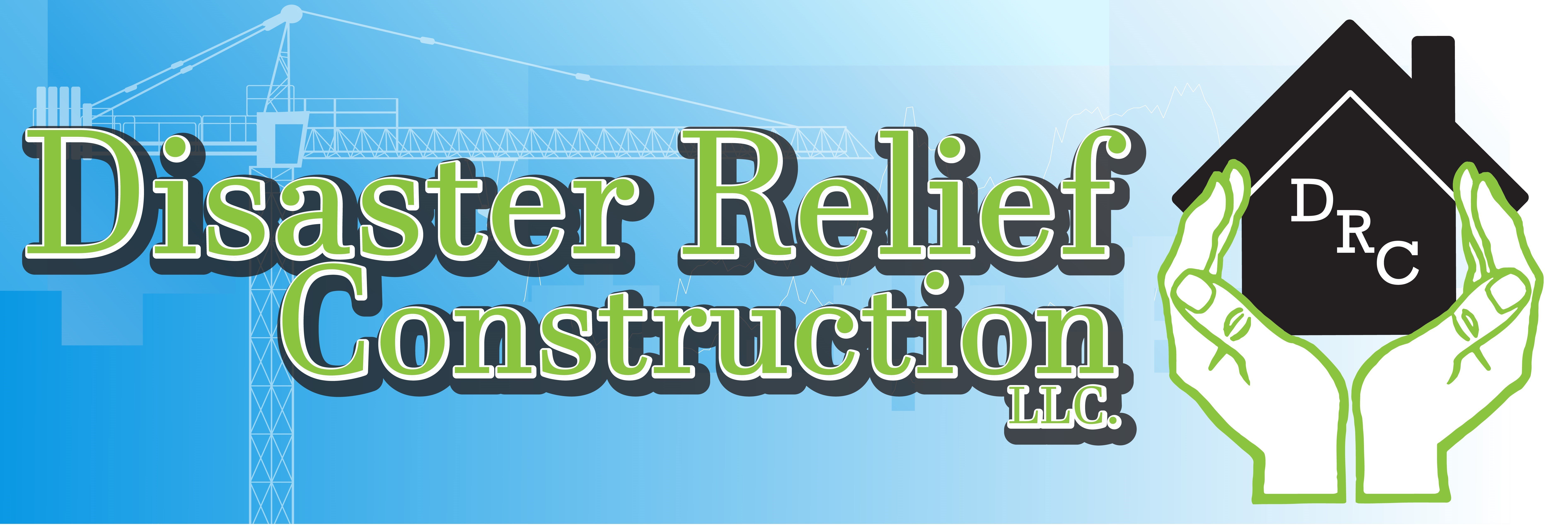 Avatar for Disaster Relief Construction LLC