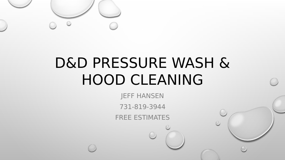 Avatar for D&D Pressure Wash and Hood Cleaning