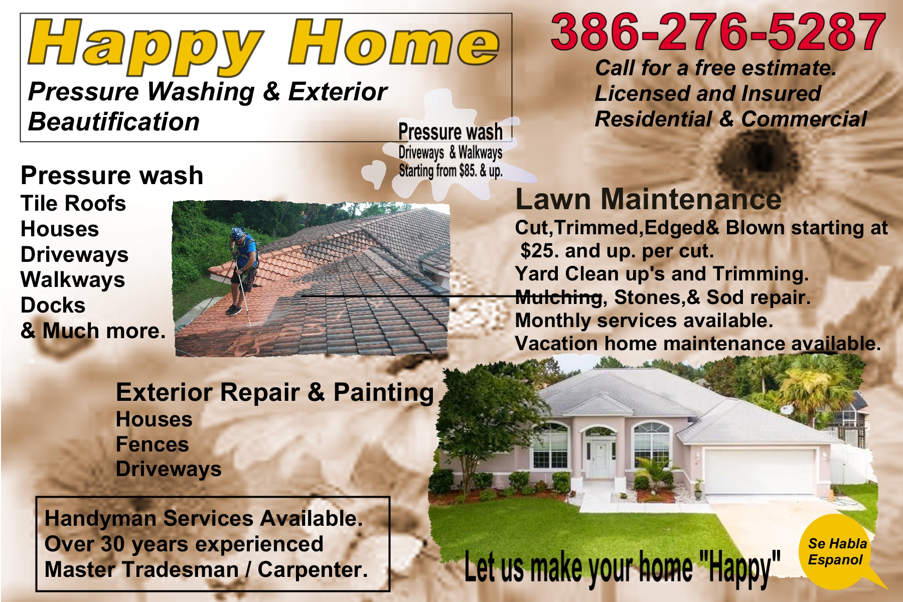 Avatar for Happy Home Pressure Washing and Home Beautification