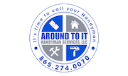 Around To It Handyman Services LLC logo