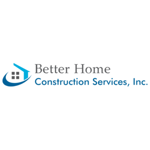 Avatar for Better Home Construction Services, Inc.