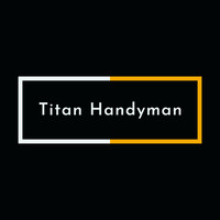 Avatar for Titan Handyman LLC