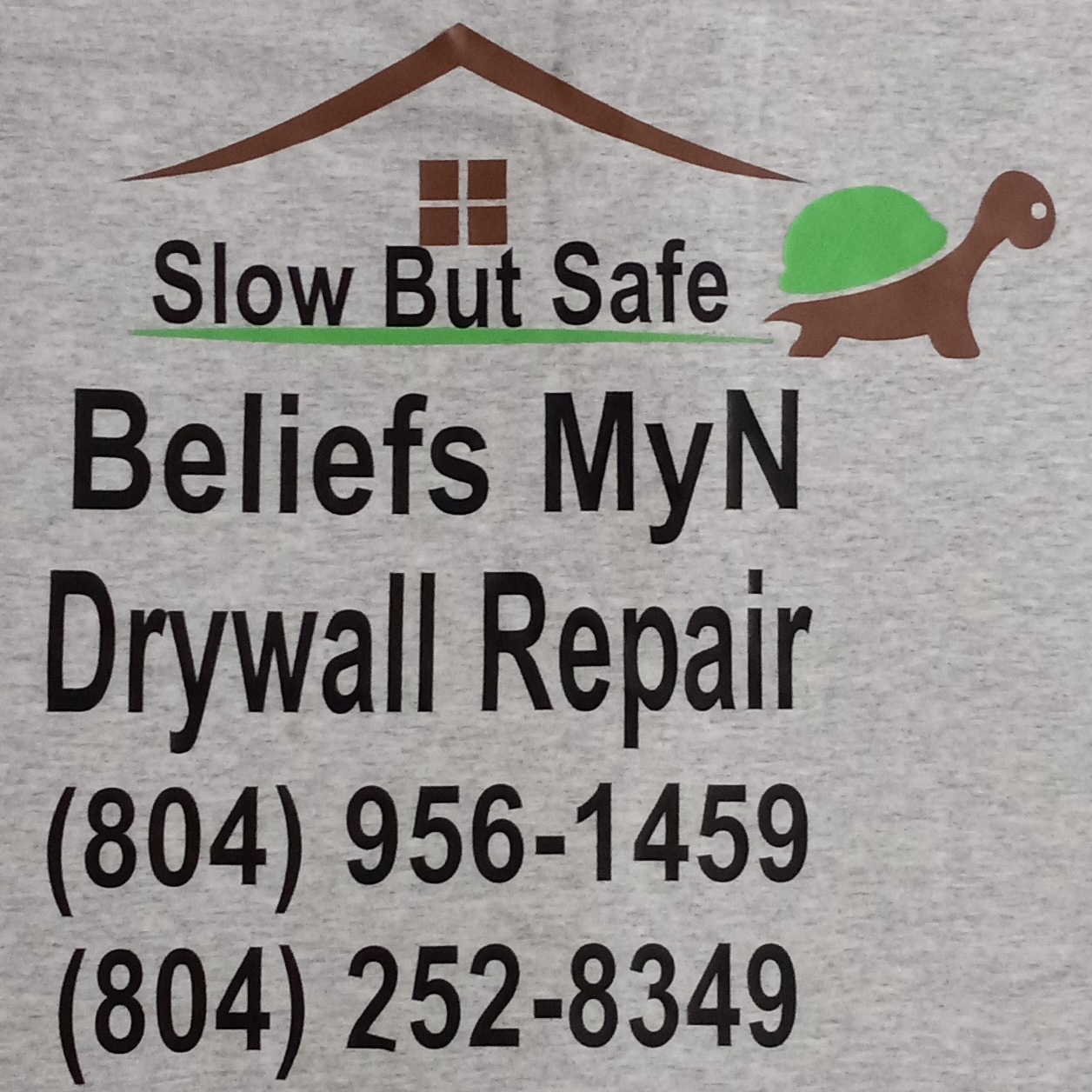 Avatar for Beliefs M Y N Drywall Repair