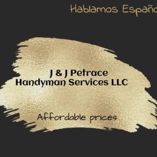 Avatar for J&J Petrace Handyman Services LLC