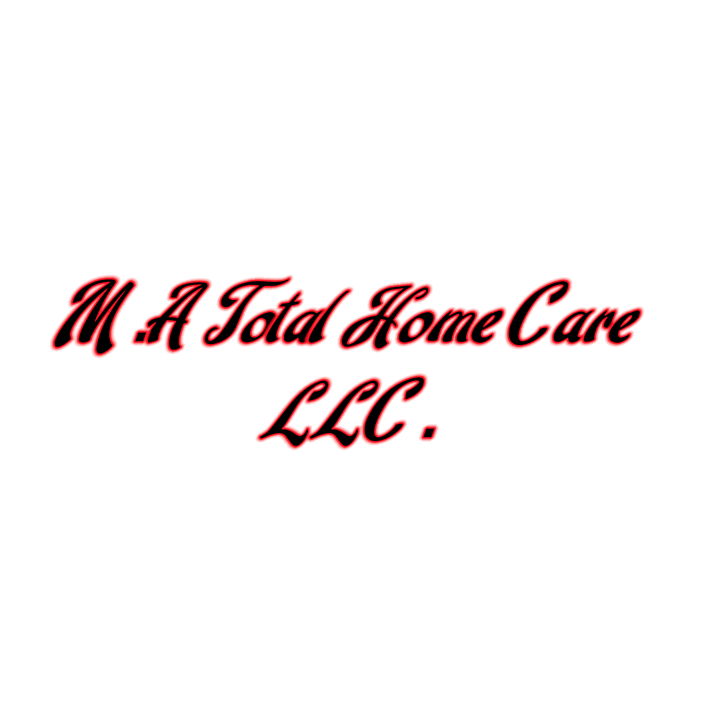 Avatar for M.A Total Home Care LLC