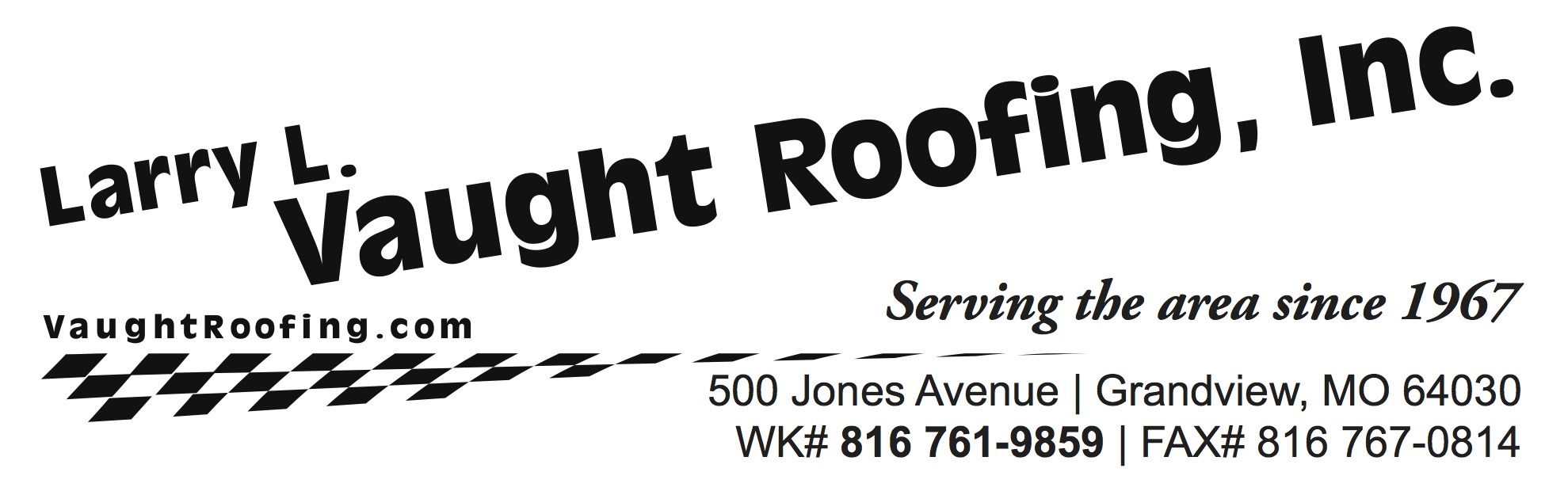 Logo for Larry L. Vaught Roofing Inc