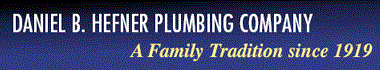 Logo for DANIEL B HEFNER PLUMBING CO