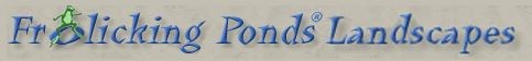 Logo for Frolicking Ponds Inc Landscapes