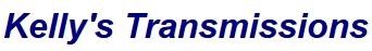 Logo for KELLY'S TRANSMISSIONS