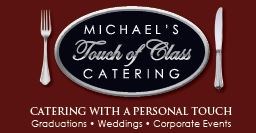 Avatar for Michael's Touch of Class Catering