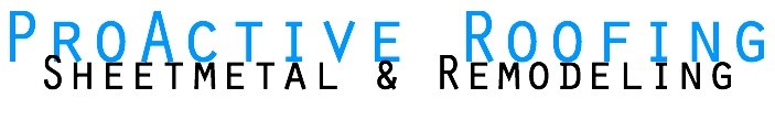 ProActive Roofing Sheetmetal & Remodeling logo