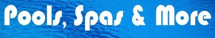 Pools,Spas&More LLC. logo