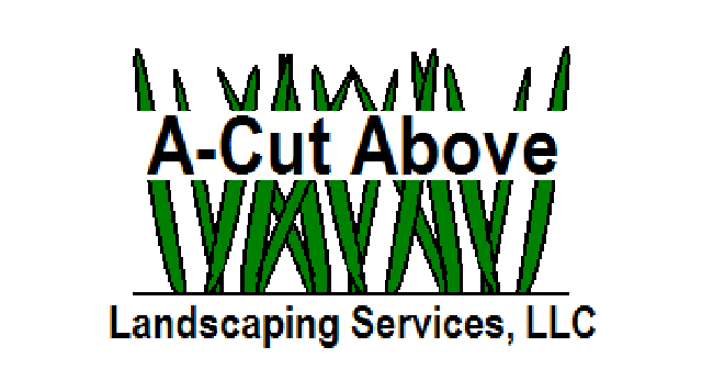 Logo for A-Cut Above Landscaping Services LLC