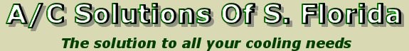 A/C Solutions Of South Florida Inc logo