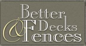 Better Decks & Fences logo