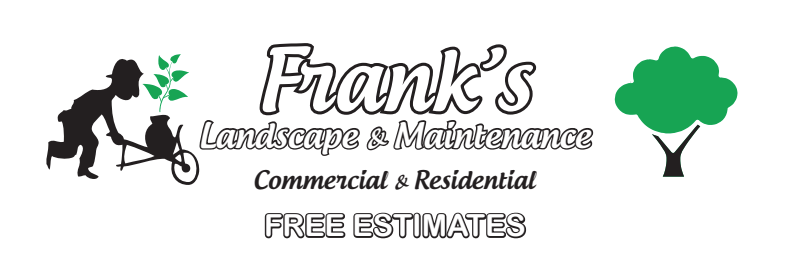 Logo for FRANK'S LANDSCAPE & MAINTENANCE