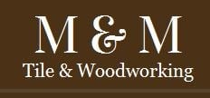 Logo for M & M Tile & Woodworking