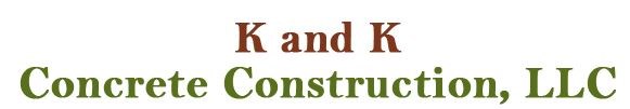 Logo for K&K Concrete Construction LLC