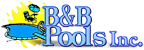 B & B POOLS INC logo