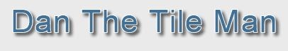 Dan the Tile Man logo