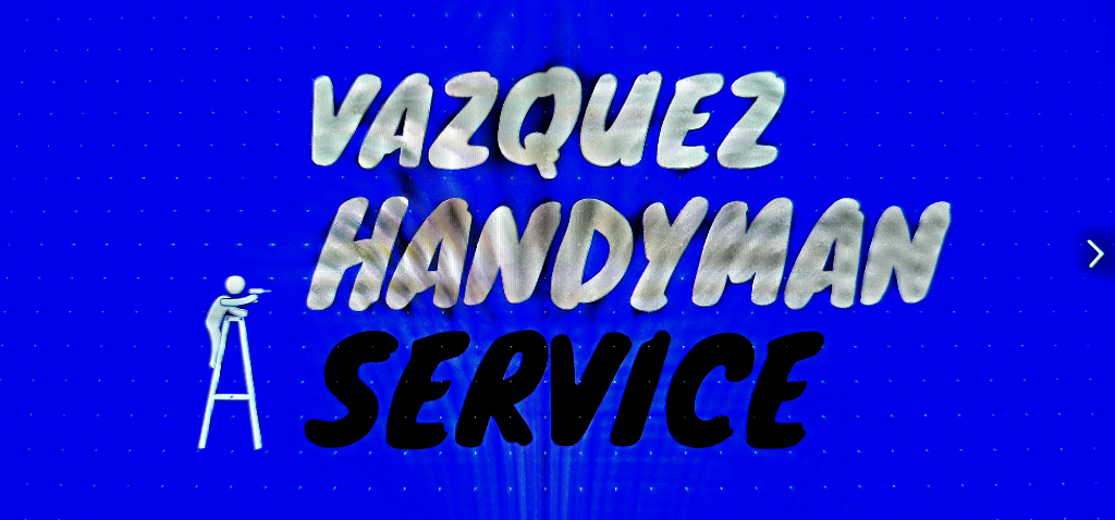 Avatar for Vasquez Handyman Service