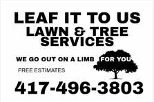 Avatar for Leaf It To Us Lawn & Tree Service