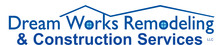 Dreamworks Remodeling & Construction Services logo