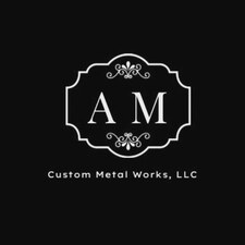 Avatar for AM Custom Metal Works, LLC