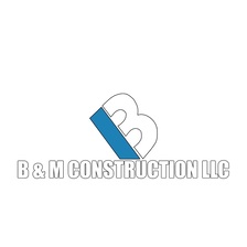 B & M Construction LLC logo