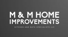 Avatar for M & M Home Improvements Kitchen And Bath Specialists  LLC