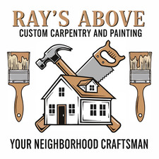 Avatar for Ray's Above Custom Carpentry and Painting LLC