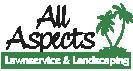 All Aspects Lawn and Landscaping, Inc. logo