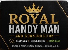 Avatar for Royal Handy Man and Construction