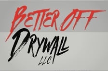 Avatar for Better Off Drywall