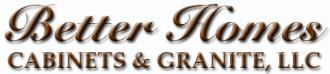 Better Homes Cabinets & Granite, LLC logo
